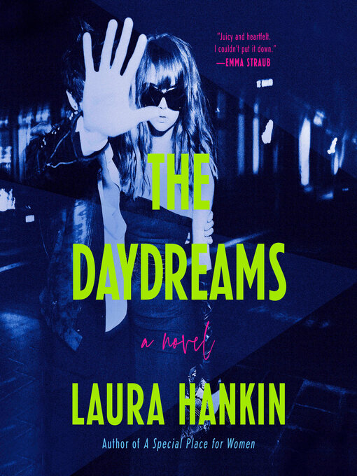 Title details for The Daydreams by Laura Hankin - Wait list